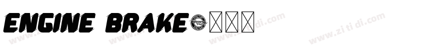 Engine Brake字体转换